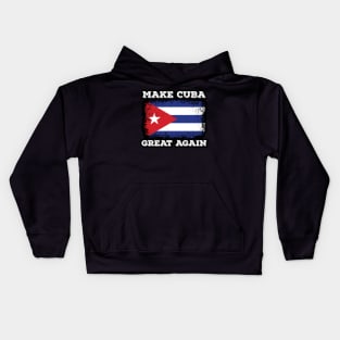 Make Cuba Great Again Cuban Flag Caribbean Beach Happy Kids Hoodie